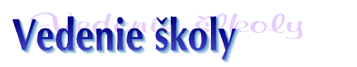 Vedenie školy